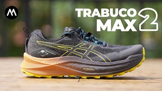 Asics Trabuco Max 2 review [upl. by Sky798]