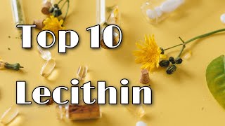 Top 10 Lecithin iherb rating the the best lecithin [upl. by Marney]