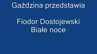 Białe noce  Fiodor Dostojewski  audiobook Pl [upl. by Sivrahc]