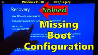 How To Fix Missing Boot Configuration in Windows 11 UEFI Easy Tutorial [upl. by Fry]