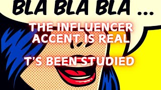 The influencer accent is real [upl. by Umberto]