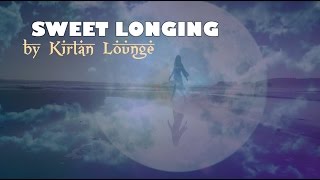 Sweet Longing [upl. by Burnett]