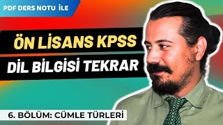 Ön Lisans KPSS Dil Bilgisi Tekrar  Cümle Türleri  6 Bölüm  cemalhocaile [upl. by Aisenet434]