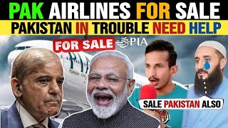 Pakistan International Airlines For Sale AIR INDIA vs PIA  Pakistani Public Reaction On India [upl. by Seleta]