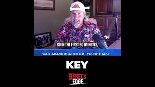 Canadian bank Scotiabank takes a bite out of KeyCorp 🇨🇦➡️🇺🇸 [upl. by Leahcym]