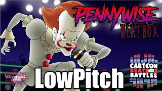 PennyWise Beatbox Solo 3  Cartoon Beatbox Battles LowPitch Version [upl. by Chouest287]