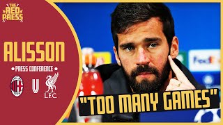 quotToo many gamesquot  Alisson on new Champions League format [upl. by Moriarty]