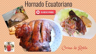 Hornado Ecuatoriano quotPernilquot Cocina de Rosita [upl. by Genesia]