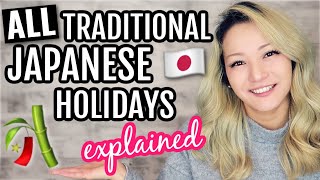 ALL Japanese Traditional Holidays Explained [upl. by Artemas773]