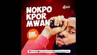 EDE EDOSA  NOKPOKPORMWAN LATEST BENIN MUSIC [upl. by Pate]