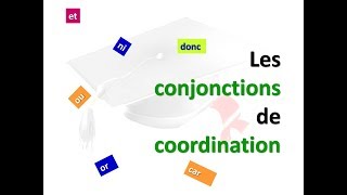 Les conjonctions de coordination [upl. by Casaleggio]