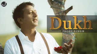 Dukh  Jaggi Singh  official Video  Japas Music [upl. by Haiel]