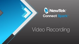 Video Recording with NewTek Connect Spark [upl. by Lib]