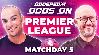 Premier League Predictions 202425 Matchday 5  Best Football Betting Tips Today [upl. by Auhs161]