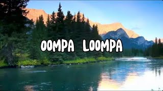 Oompa Loompa  Jagwar Twin Lyrics [upl. by Edna]