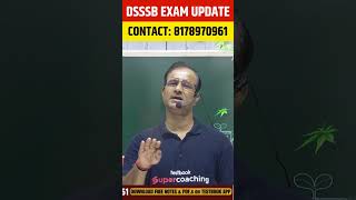 DSSSB TGT PGT Exam Date Update dsssb2024 dsssbexamdate [upl. by Okramed]