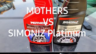 Mothers Foaming wheel amp Tire VS Simoniz Platinum tire cleaner [upl. by Eaned66]