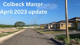 Colbeck Manor Old Harbour St Catherine Update April 2023 [upl. by Anilad]