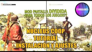 MOD NUCLEUS COOP  PANTALLA DIVIDIDA COOP LOCAL  SIMPLEMENTE INCREÍBLE [upl. by Det529]