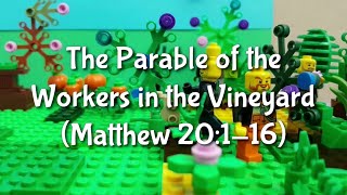 The Parable of the Workers in the Vineyard Matthew 20116 [upl. by Sancha]