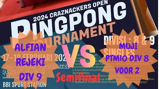 SEMIFINAL 2 CRAZNACKER OPEN  MUJI PTM 10 DIV 8 VOOR 2 VS ALFIAN REJEKI DIV 9 [upl. by Newbill]