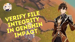 How to Verify The File Integrity on Genshin Impact 2024 [upl. by Layman]