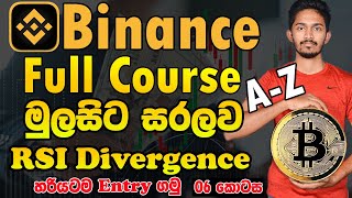 RSI Divergence Binance Full Course 6 [upl. by Moclam619]