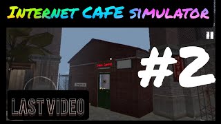 internet cafe simulator part2 day14 [upl. by Dranik271]