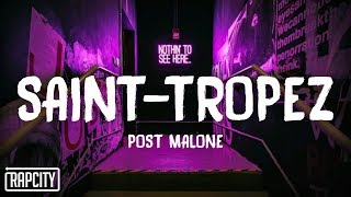 Post Malone  SaintTropez Lyrics [upl. by Antsirhc]