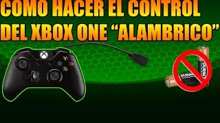 Como hacer el control del Xbox One ALAMBRICO [upl. by Yaf]