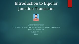 Introduction to Bipolar Junction Transistor [upl. by Primavera]