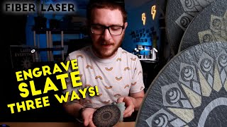 How to Engrave SLATE with a Fiber Laser THREE WAYS  Fiber Laser Tutorials [upl. by Riem]