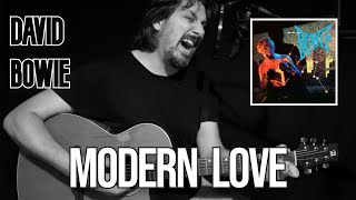 Modern Love  David Bowie acoustic cover by João Peneda [upl. by Tirma]