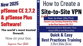 pfSense 270 New  Convert OpenVPN PeertoPeer Shared Key to PeertoPeer SSLTLS [upl. by Acemat437]