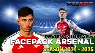 NEW FACEPACK ARSENAL SEASON 2425  PES 2017 REVIEW amp INSTALL [upl. by Reinert]