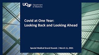 Covid at One Year Looking Back and Looking Ahead [upl. by Llerrac294]