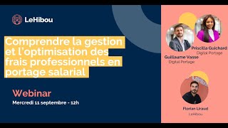 Webinar 32  Comprendre la gestion et l’optimisation des frais professionnels en portage salarial [upl. by Augie]