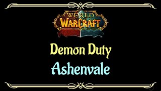 Lets Play  Everyquest  World of Warcraft  Ashenvale  Demon Duty [upl. by Rogerson]