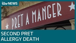 Pret A Manger confirms second customer death from allergy reaction  ITV News [upl. by Sheply703]