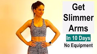 Slimmer Arms In 10 Days  16 Min  No Equipment [upl. by Bysshe]