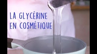 La glycérine en cosmétique  Maison Sidonie Champagne [upl. by Corina192]