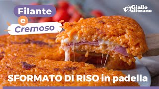 SFORMATO DI RISO IN PADELLA con Fontina e prosciutto cotto [upl. by Einafets]