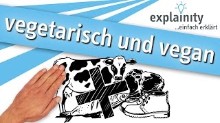 vegetarisch und vegan einfach erklärt explainity® Erklärvideo [upl. by Wailoo363]