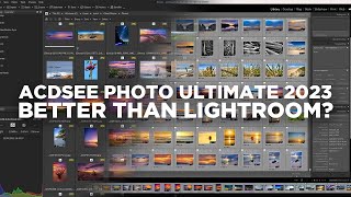 ACDSee Photo Studio Ultimate 2023  An Alternative to Lightroom for Windows Users [upl. by Ykcor]