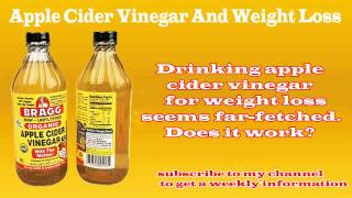 Apple Cider Vinegar And Weight Loss [upl. by Werna112]