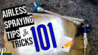 Airless Spraying Tips and Tricks Tips Spraying With an Airless Sprayer [upl. by Inaflahk]