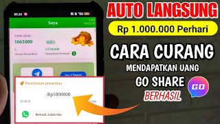 New Update Goshare Penghasil Uang  Cara Curang menghasilkan Uang 1 Juta Di Aplikasi Goshare [upl. by Aimik226]