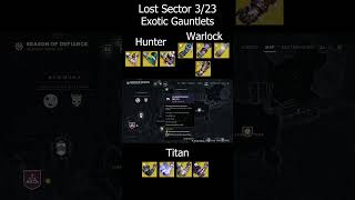 Destiny 2 Lost Sector Today 323 Exotic Arms [upl. by Convery1]