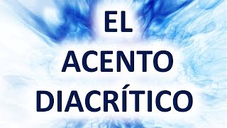 El Acento Diacrítico Ejemplos  Descripción completa  Learn Spanish [upl. by Anair]