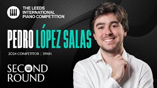 Pedro López Salas  Leeds International Piano Competition 2024  Second Round [upl. by Adnal]